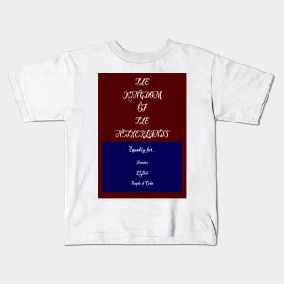 The Kingdom of the Netherlands Kids T-Shirt